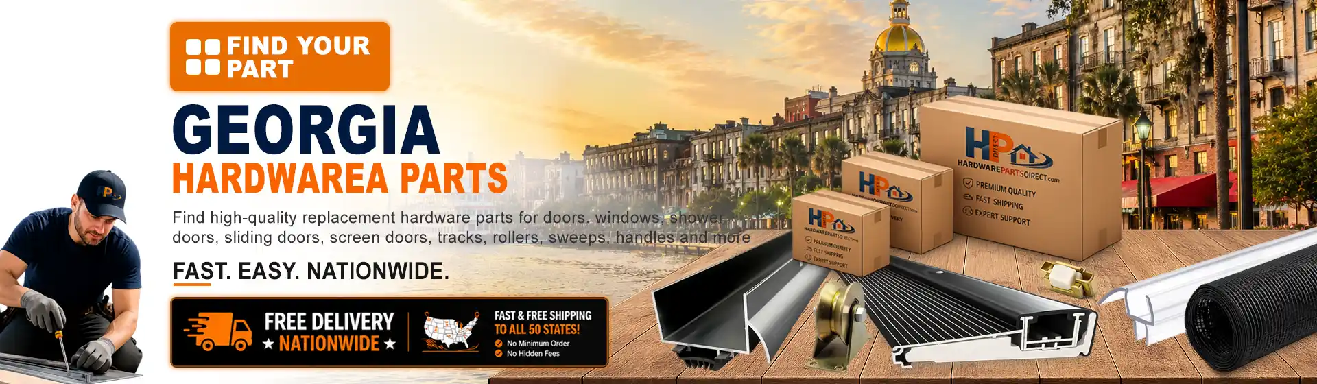 Georgia hardware parts featuring replacement door, window, shower door, sliding door, roller, track, sweep, handle, and threshold components with free nationwide delivery.