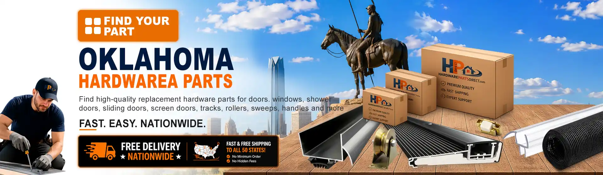 Oklahoma hardware parts featuring replacement door, window, shower door, sliding door, roller, track, sweep, handle, and threshold components with free nationwide delivery.
